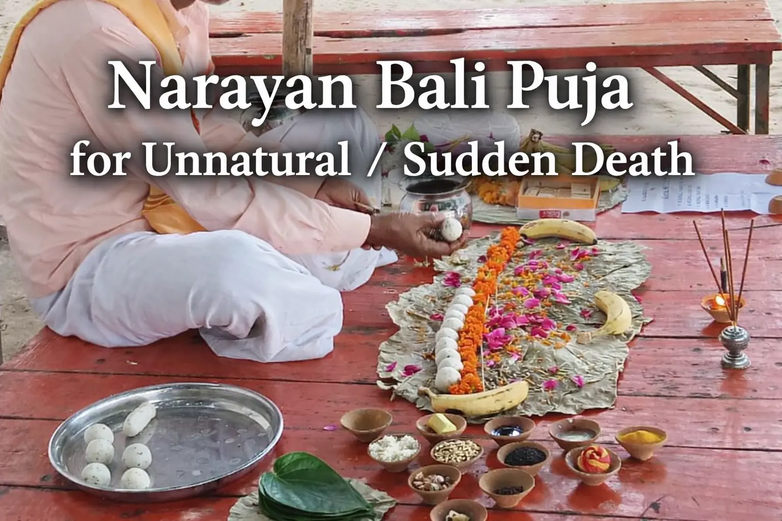 Narayan Bali Puja for Unnatural Sudden Death