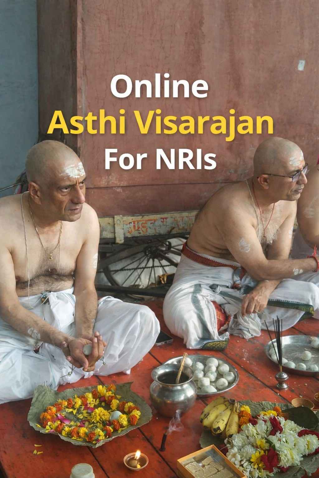 Online Asthi Visarjan for NRIs – Non Resident Indians