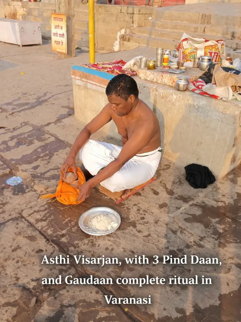 Asthi Visarjan, 3 Pind Daan, and Gaudaan complete ritual in varanasi