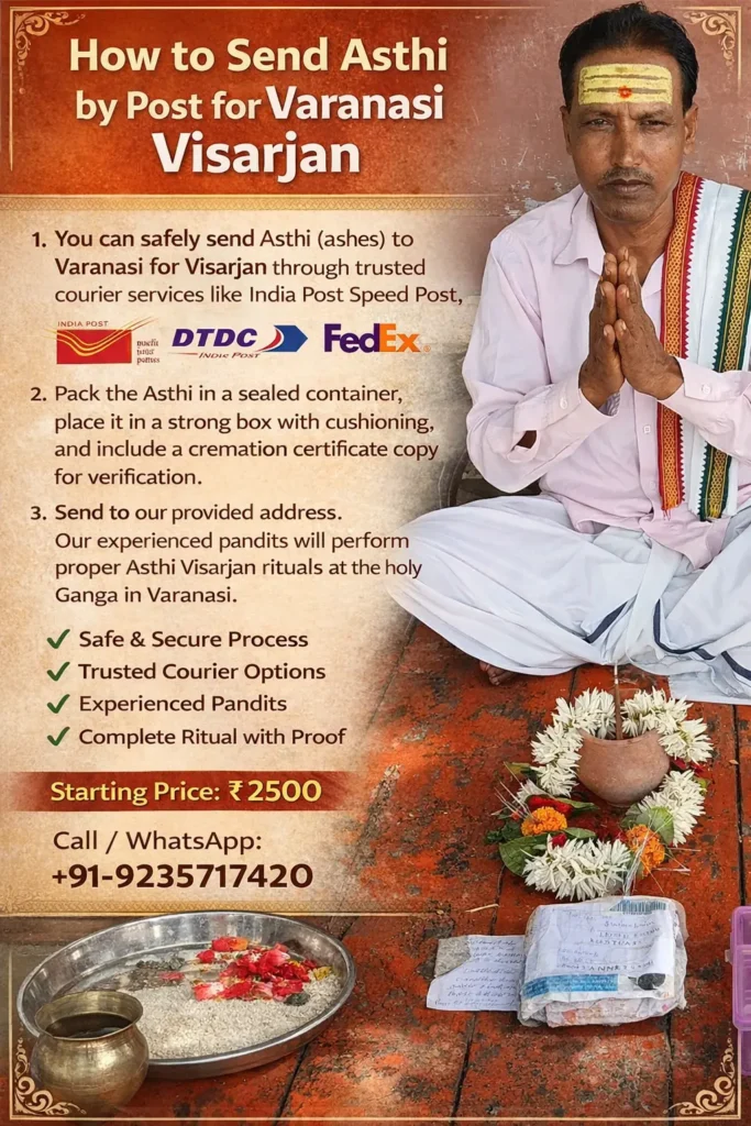 How to Send Asthi by Post for Varanasi Visarjan